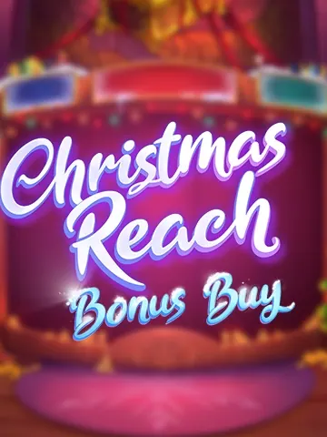 Christmas Reach Bonus Buy
